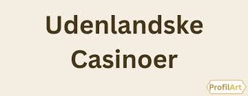 Nye Danske Casinoer Find De Bedste Spilmuligheder
